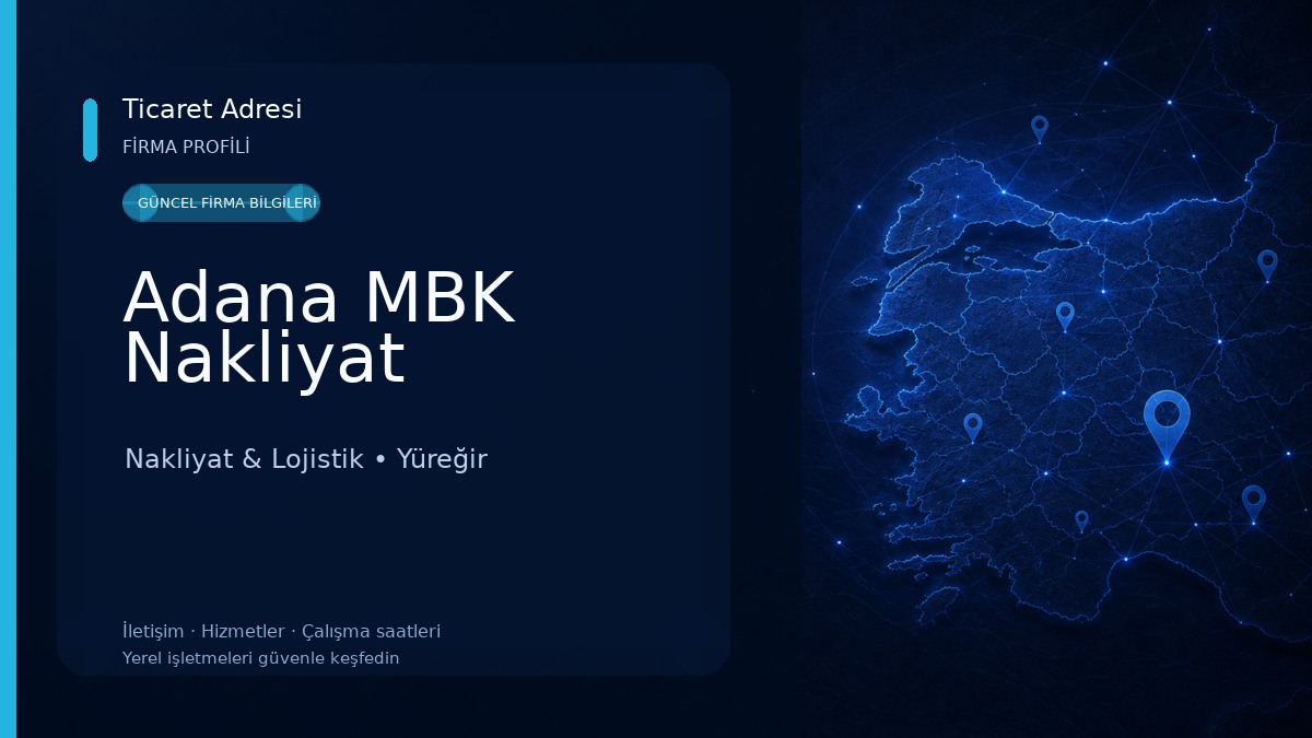 Adana MBK Nakliyat Nakliyat & Lojistik