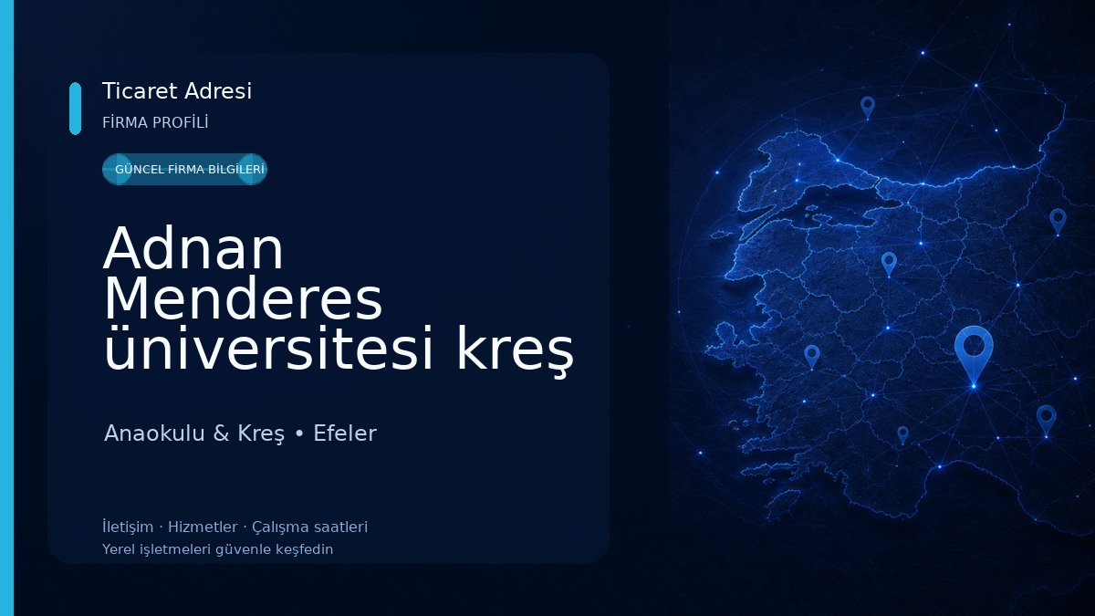 Adnan Menderes üniversitesi kreş