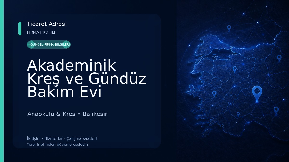 Akademinik Kreş ve Gündüz Bakım Evi