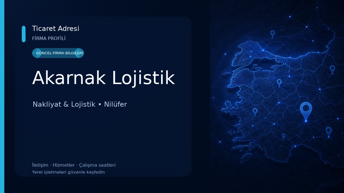 Akarnak Lojistik Nakliyat & Lojistik