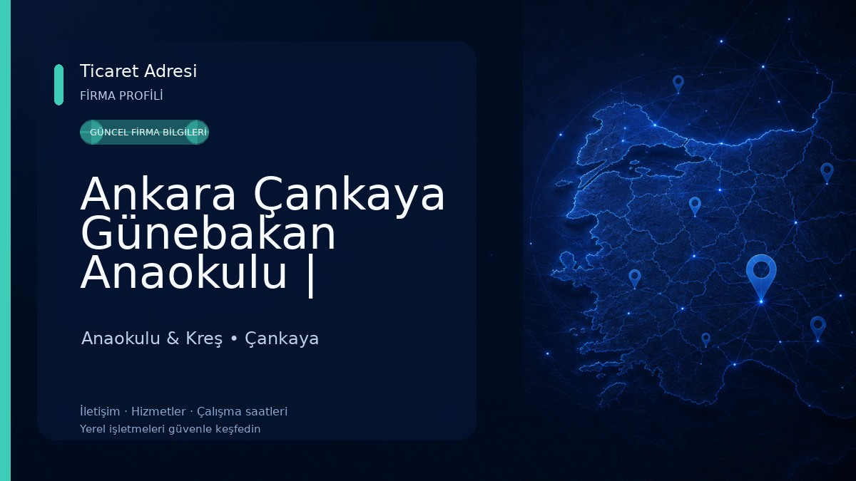 Ankara Çankaya Günebakan Anaokulu | Anasınıfı Anaokulu & Kreş