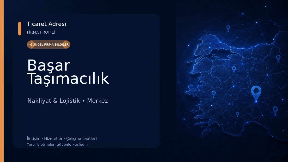 Başar Taşımacılık Nakliyat & Lojistik