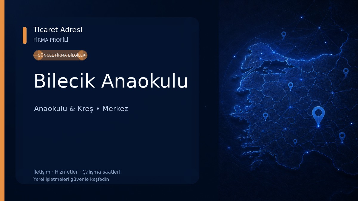Bilecik Anaokulu Anaokulu & Kreş