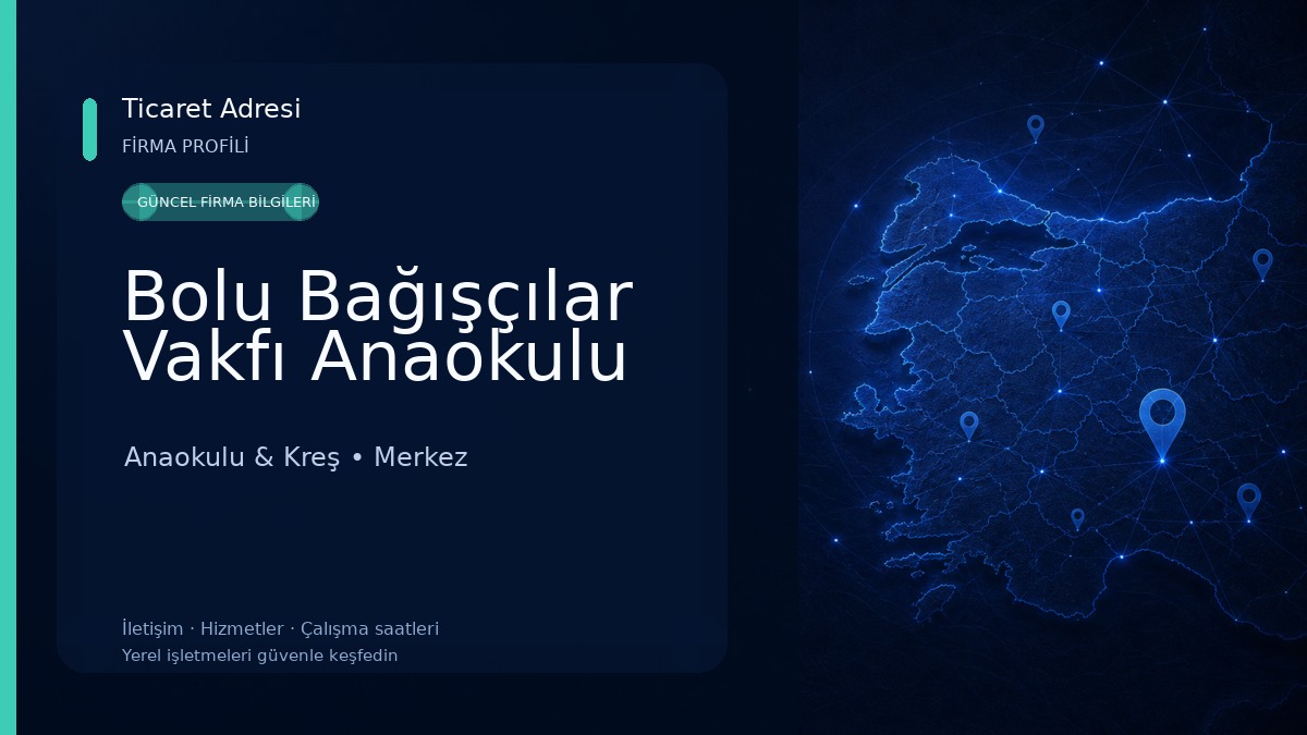 Bolu Bağışçılar Vakfı Anaokulu Anaokulu & Kreş