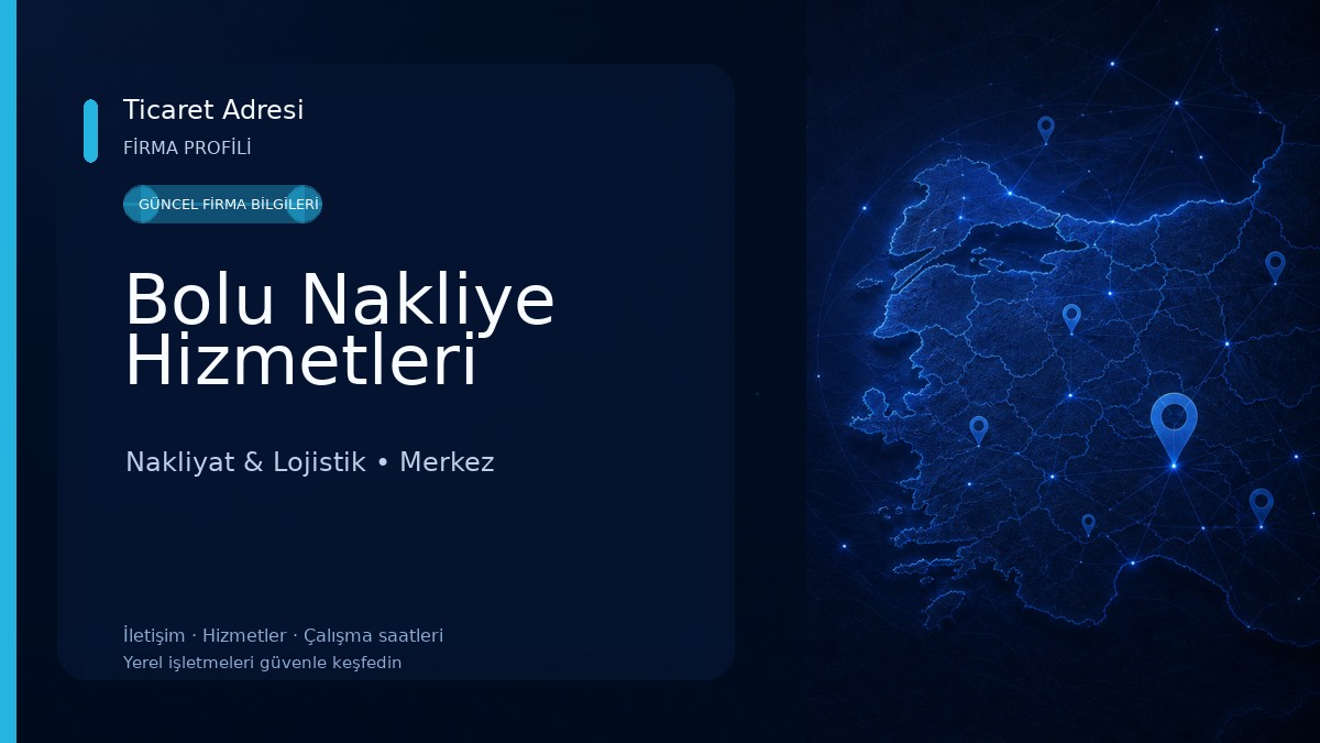 Bolu Nakliye Hizmetleri Nakliyat & Lojistik