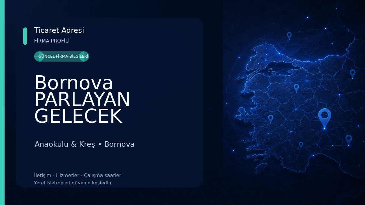 Bornova PARLAYAN GELECEK Anaokulu 