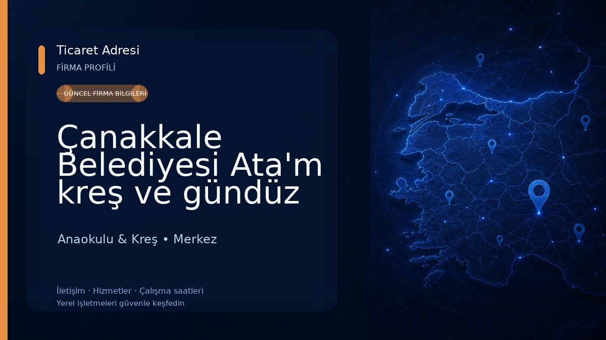 Çanakkale Belediyesi Ata'm kreş ve gündüz bakımevi Anaokulu & Kreş