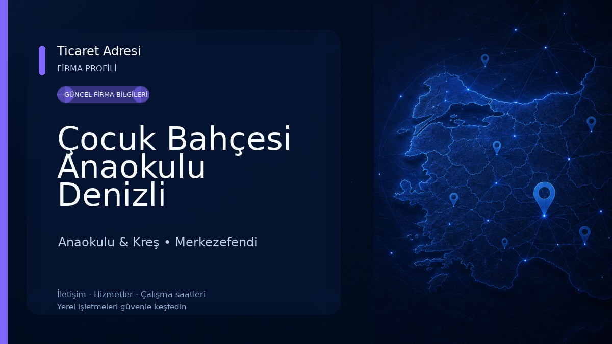 Çocuk Bahçesi Anaokulu Denizli Anaokulu & Kreş