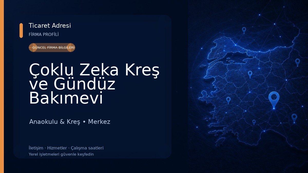 Çoklu Zeka Kreş ve Gündüz Bakımevi Anaokulu & Kreş