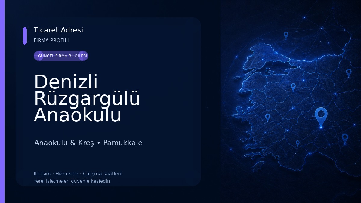 Denizli Rüzgargülü Anaokulu Anaokulu & Kreş