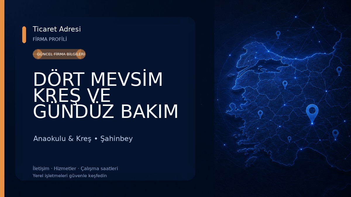 DÖRT MEVSİM KREŞ VE GÜNDÜZ BAKIM EVİ 