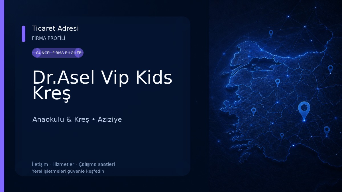 Dr.Asel Vip Kids Kreş Anaokulu & Kreş