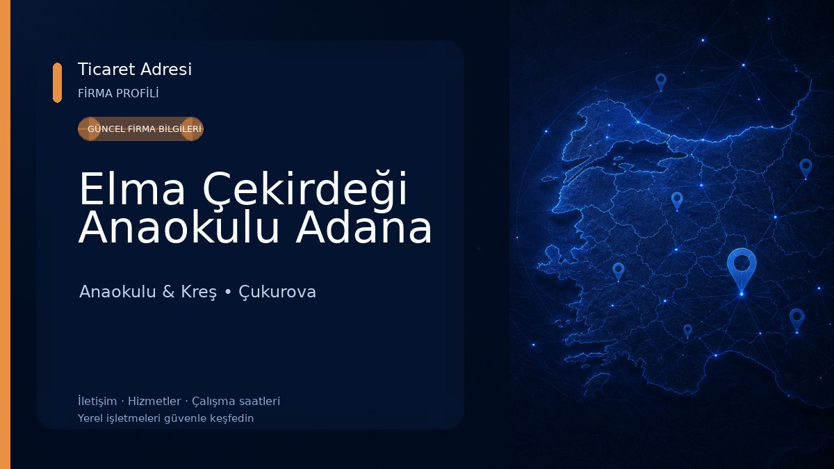 Elma Çekirdeği Anaokulu Adana