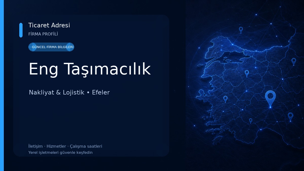 Eng Taşımacılık Nakliyat & Lojistik