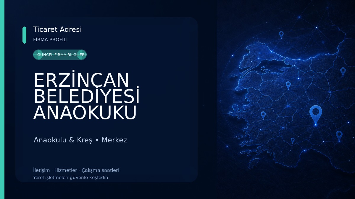 ERZİNCAN BELEDİYESİ ANAOKUKU Anaokulu & Kreş