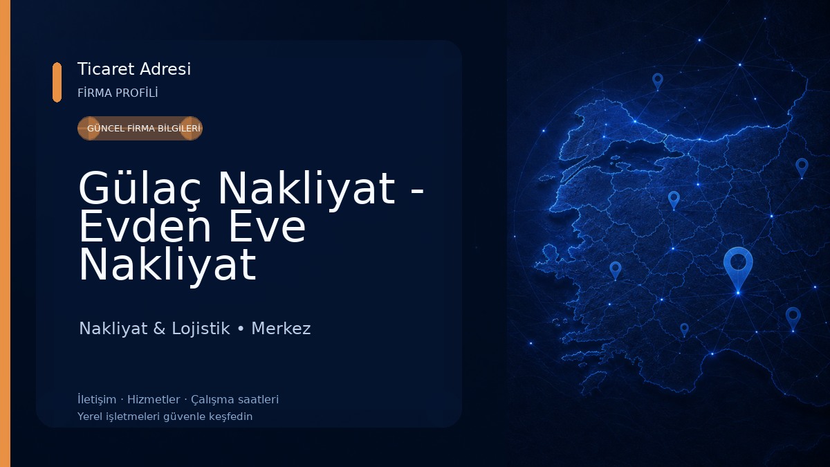 Gülaç Nakliyat - Evden Eve Nakliyat 