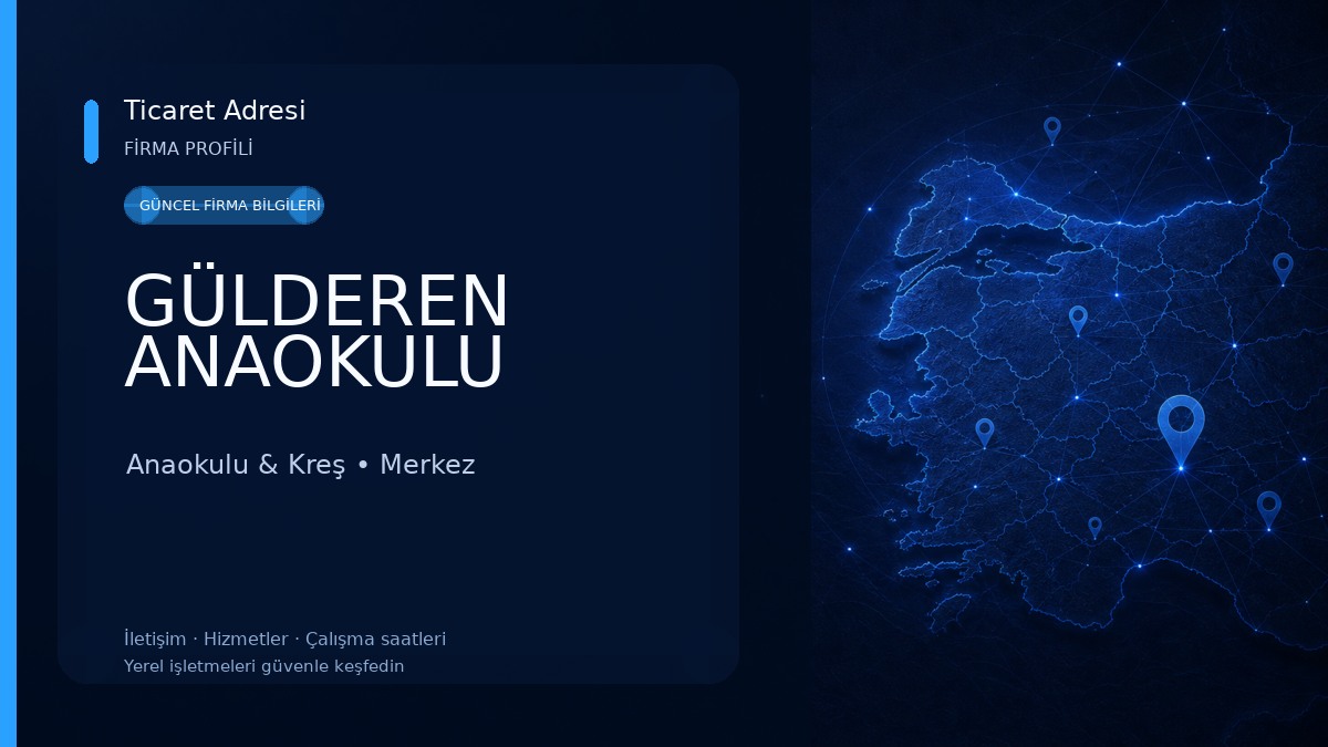 GÜLDEREN ANAOKULU Anaokulu & Kreş