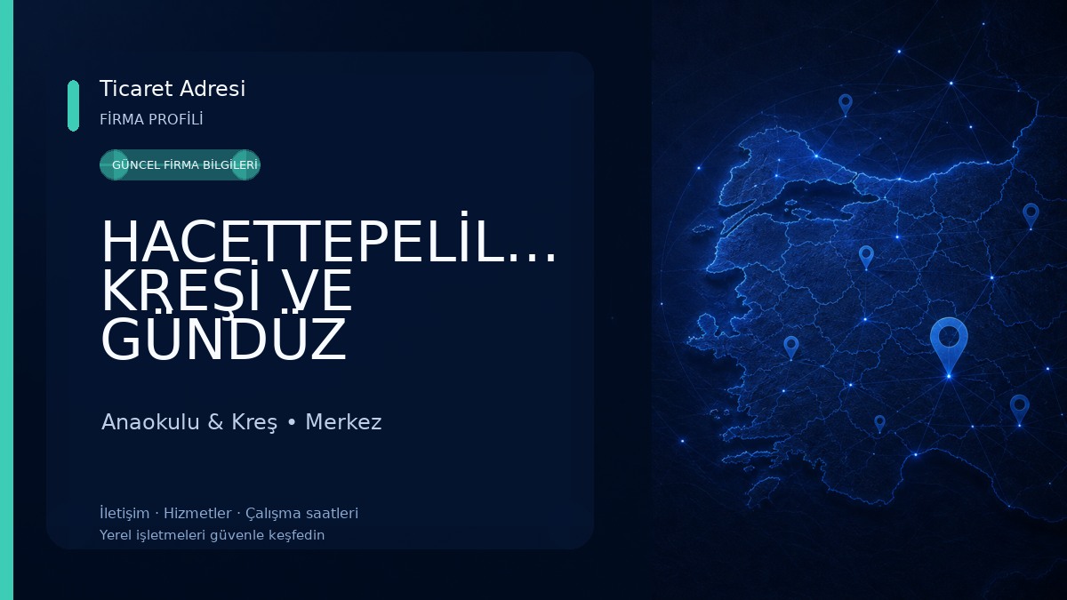 HACETTEPELİLER KREŞİ VE GÜNDÜZ BAKIMEVİ Anaokulu & Kreş