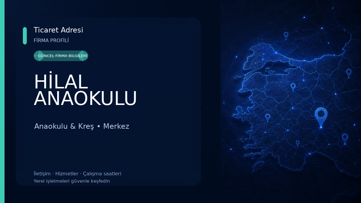 HİLAL ANAOKULU Anaokulu & Kreş