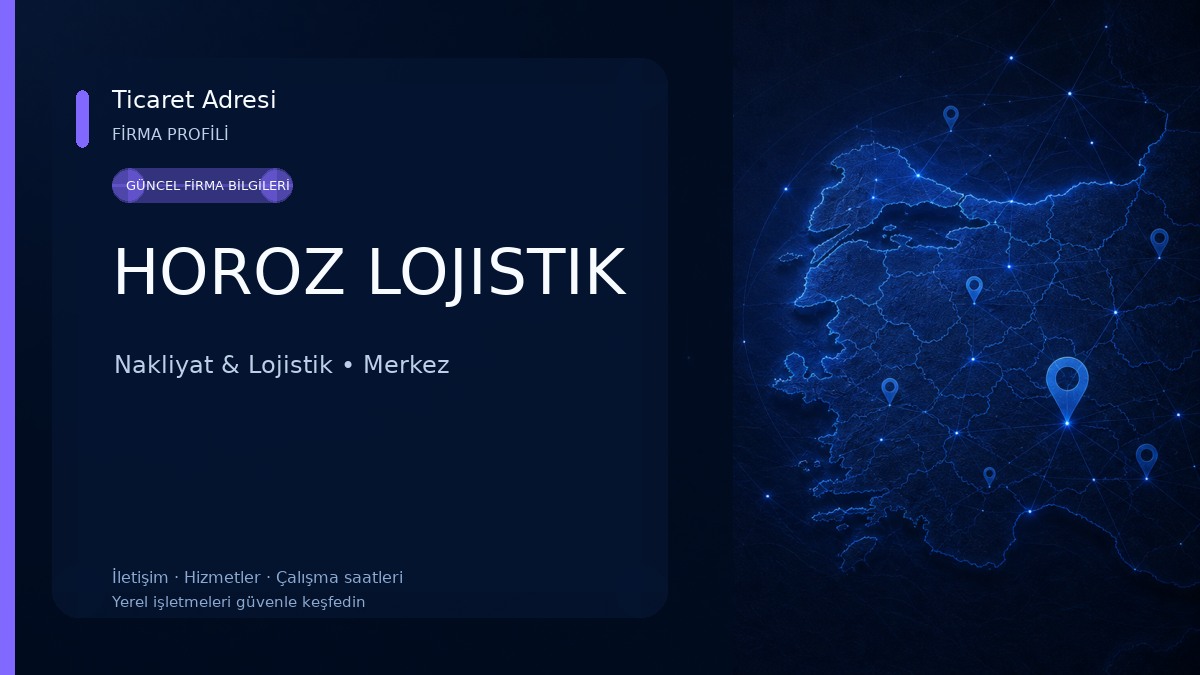 HOROZ LOJISTIK Nakliyat & Lojistik