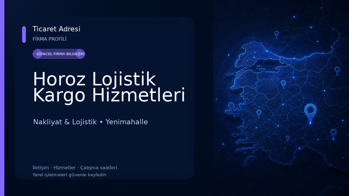Horoz Lojistik Kargo Hizmetleri Nakliyat & Lojistik