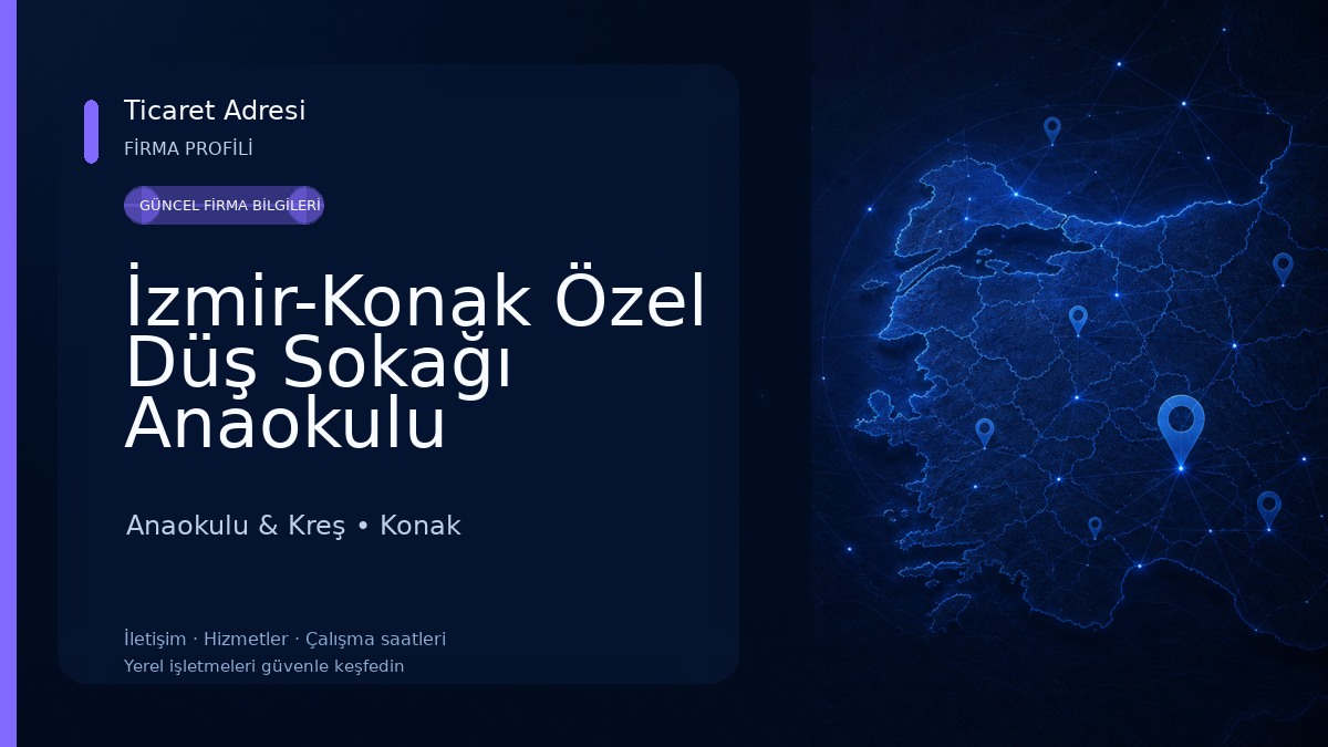 İzmir-Konak Özel Düş Sokağı Anaokulu 