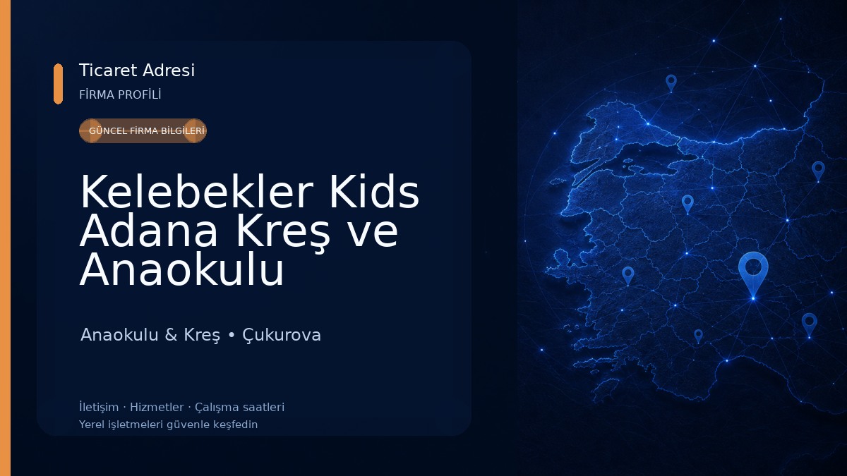 Kelebekler Kids Adana Kreş ve Anaokulu Anaokulu & Kreş