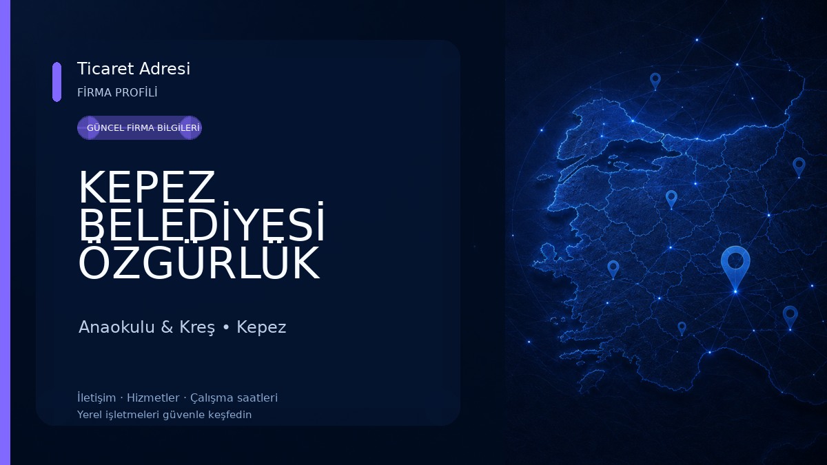 KEPEZ BELEDİYESİ ÖZGÜRLÜK NASREDDİN HOCA KREŞ VE GÜNDÜZ BAKIMEVİ Anaokulu & Kreş