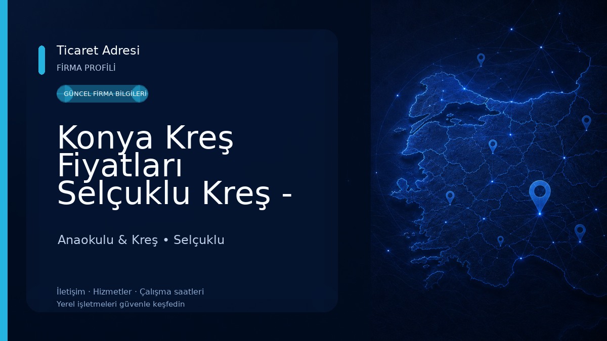 Konya Kreş Fiyatları Selçuklu Kreş - Tombiş Anaokulu & Kreş