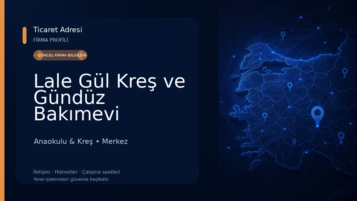 Lale Gül Kreş ve Gündüz Bakımevi Anaokulu & Kreş