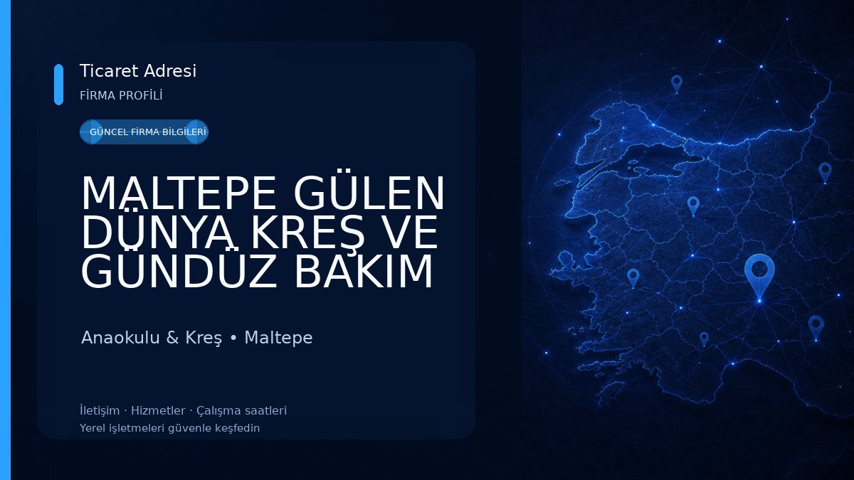 MALTEPE GÜLEN DÜNYA KREŞ VE GÜNDÜZ BAKIM EVİ 0-6 Yaş Anaokulu & Kreş