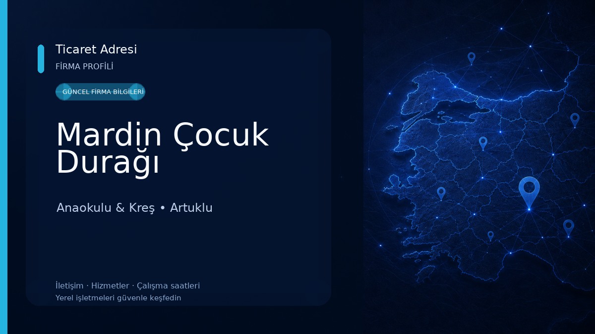Mardin Çocuk Durağı Anaokulu & Kreş