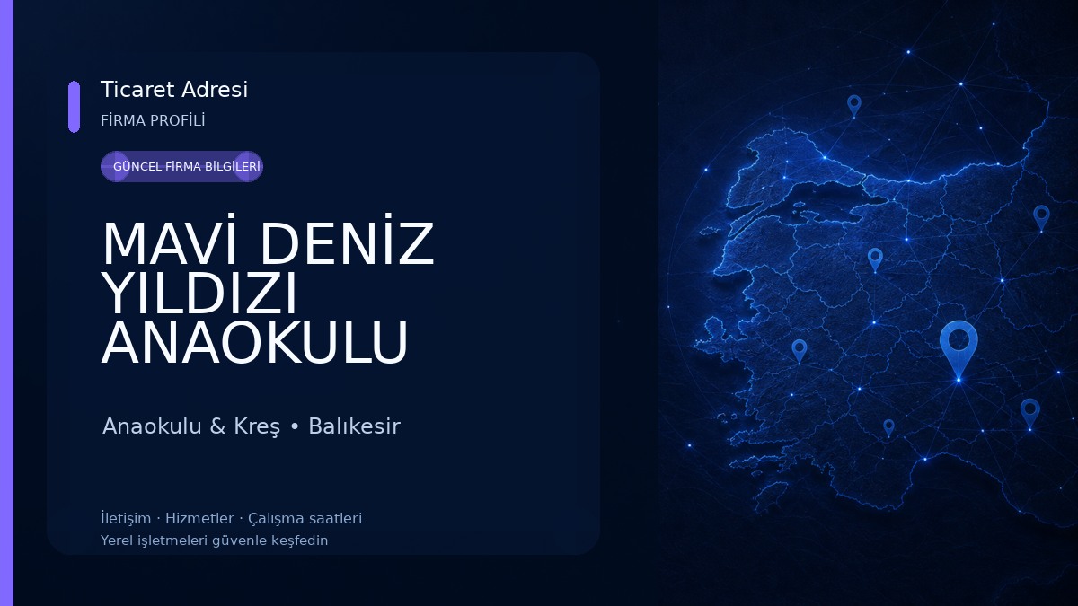 MAVİ DENİZ YILDIZI ANAOKULU Anaokulu & Kreş