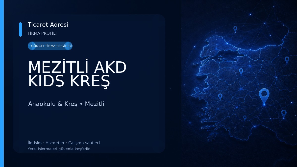 MEZİTLİ AKD KIDS KREŞ Anaokulu & Kreş