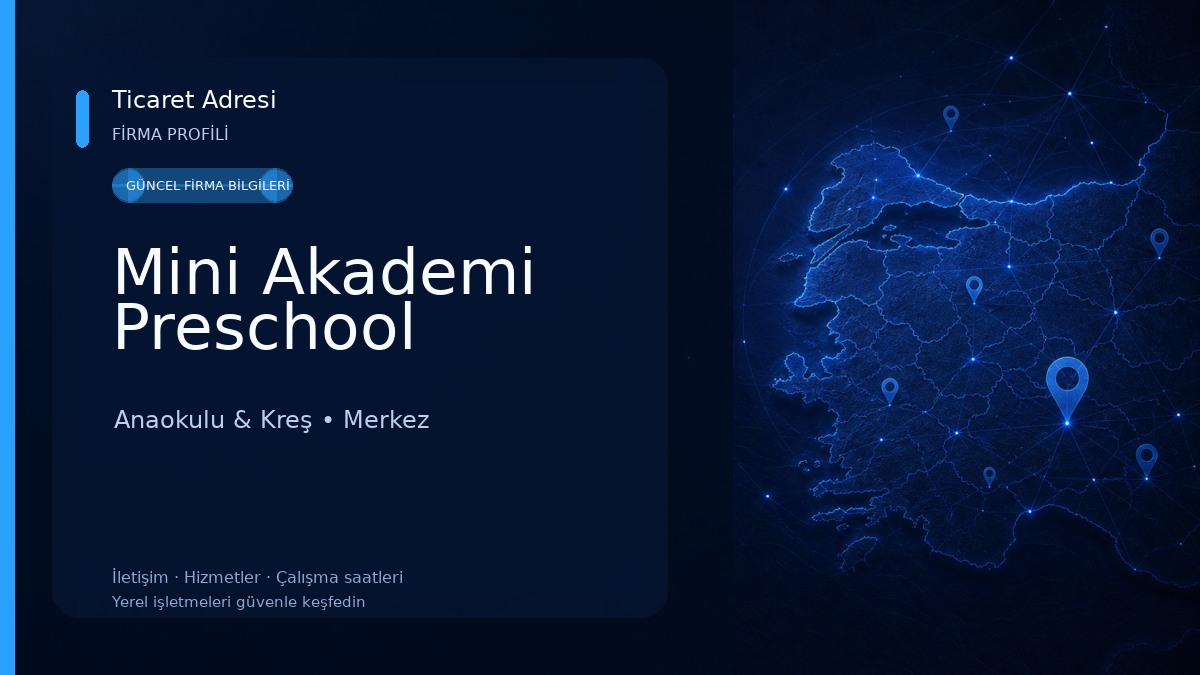 Mini Akademi Preschool Anaokulu & Kreş