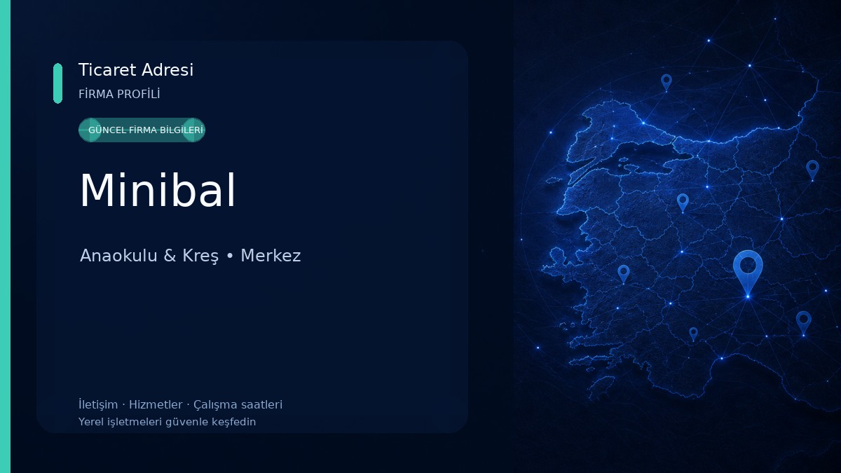Minibal Anaokulu & Kreş