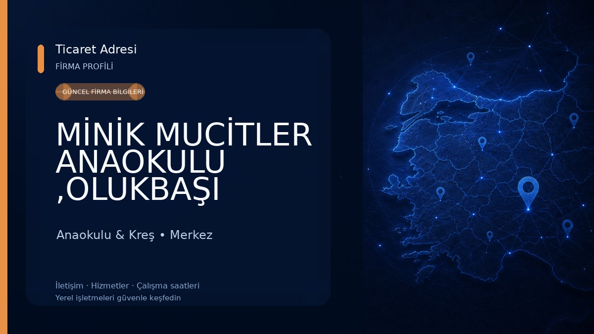 MİNİK MUCİTLER ANAOKULU ,OLUKBAŞI 