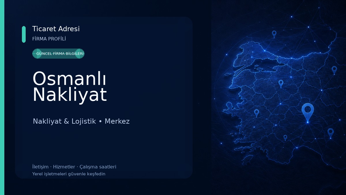 Osmanlı Nakliyat Nakliyat & Lojistik