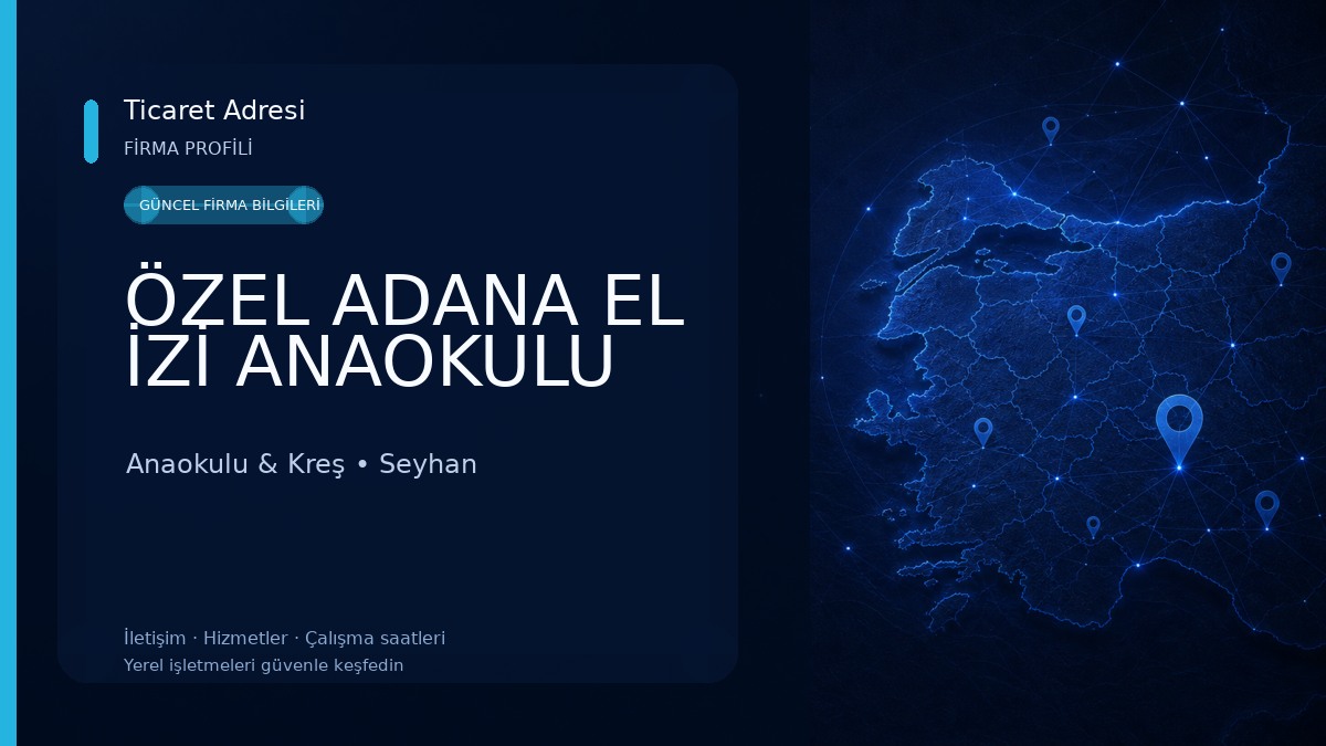 ÖZEL ADANA EL İZİ ANAOKULU Anaokulu & Kreş