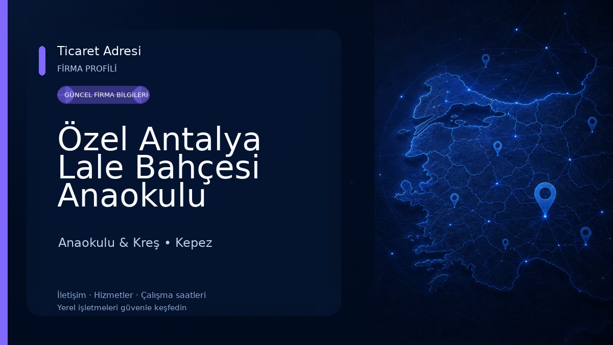 Özel Antalya Lale Bahçesi Anaokulu