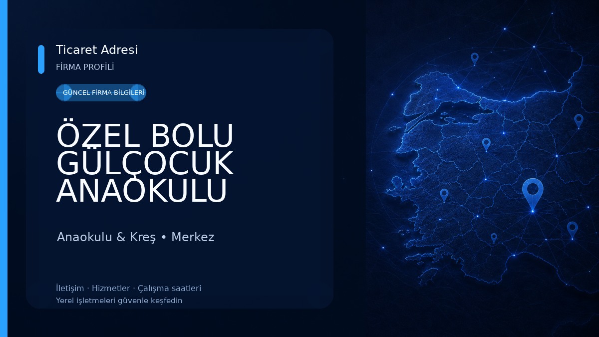 ÖZEL BOLU GÜLÇOCUK ANAOKULU Anaokulu & Kreş