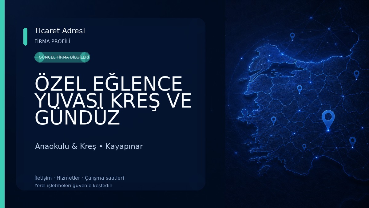 ÖZEL EĞLENCE YUVASI KREŞ VE GÜNDÜZ BAKIMEVİ Anaokulu & Kreş