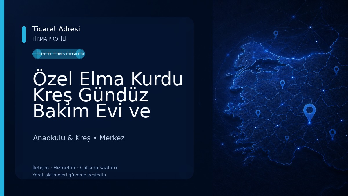 Özel Elma Kurdu Kreş Gündüz Bakım Evi ve Çocuk Kulübü Anaokulu & Kreş