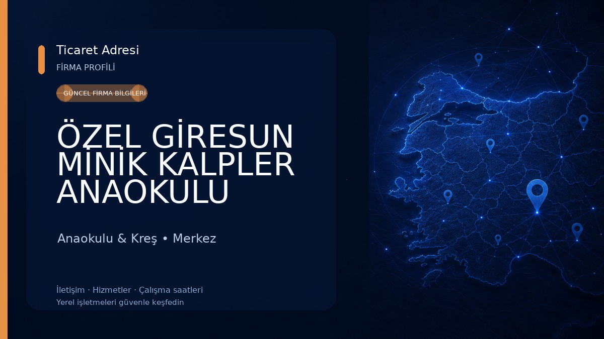 ÖZEL GİRESUN MİNİK KALPLER ANAOKULU Anaokulu & Kreş