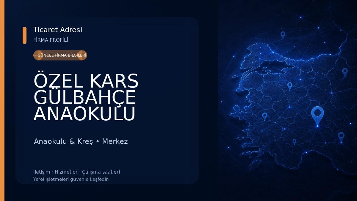 ÖZEL KARS GÜLBAHÇE ANAOKULU Anaokulu & Kreş