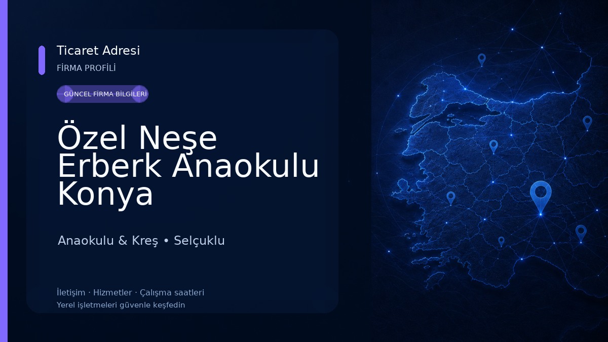 Özel Neşe Erberk Anaokulu Konya Anaokulu & Kreş
