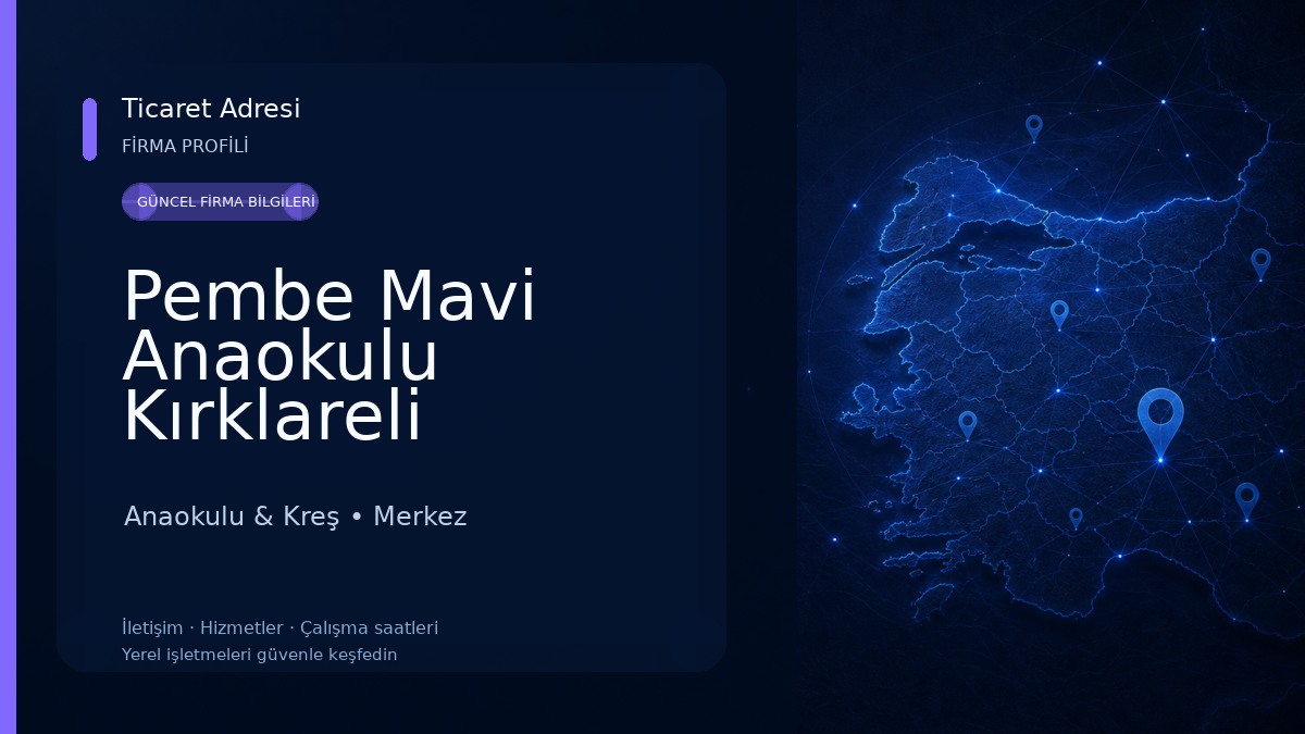 Pembe Mavi Anaokulu Kırklareli 