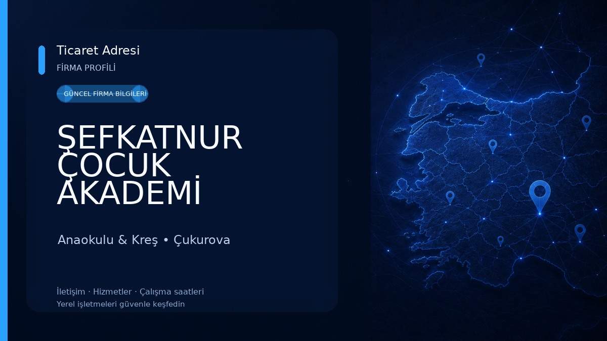 ŞEFKATNUR ÇOCUK AKADEMİ Anaokulu & Kreş