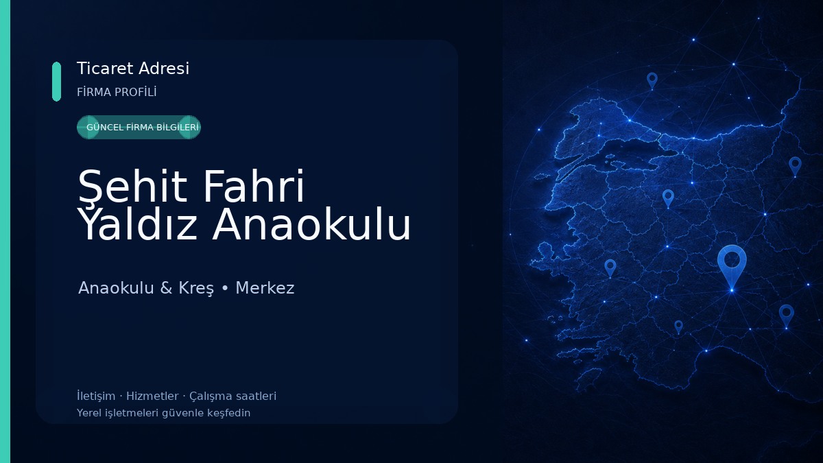 Şehit Fahri Yaldız Anaokulu Anaokulu & Kreş