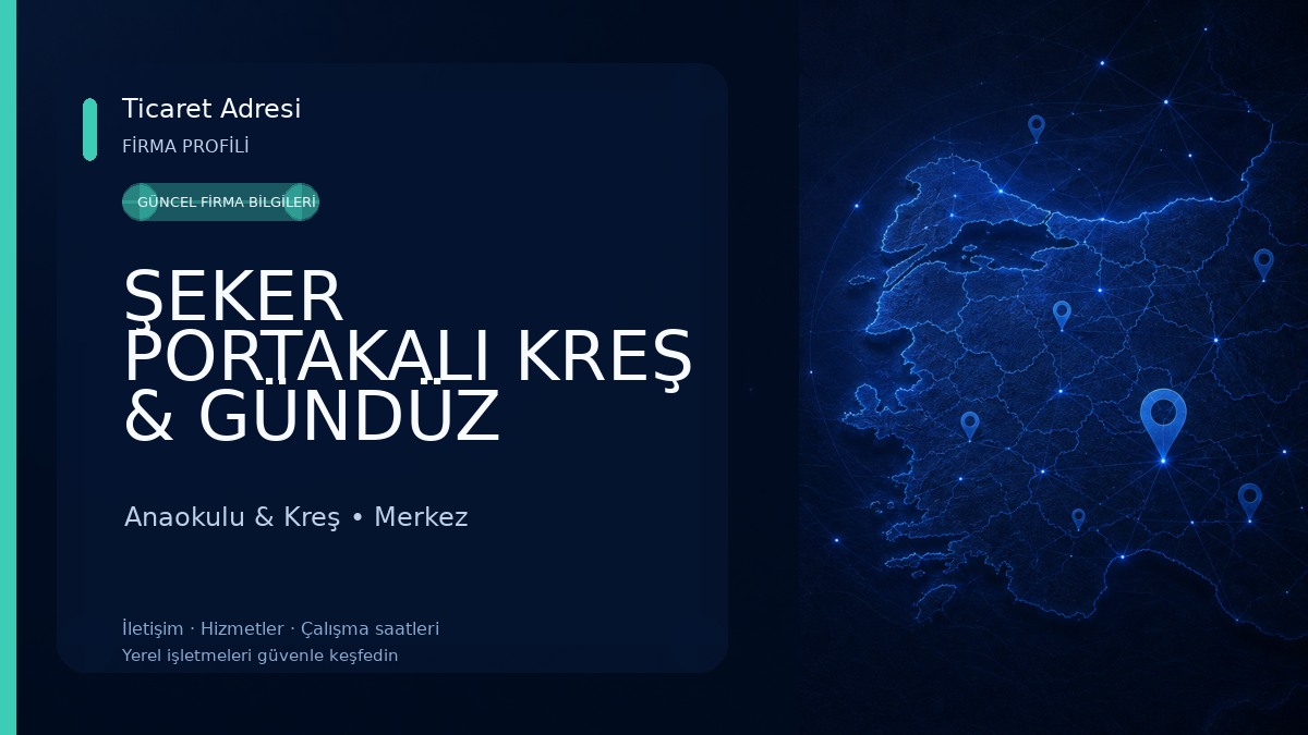 ŞEKER PORTAKALI KREŞ & GÜNDÜZ BAKIM EVİ